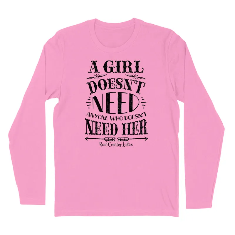 A Girl Doesn't Need Black Print Hoodies & Long Sleeves