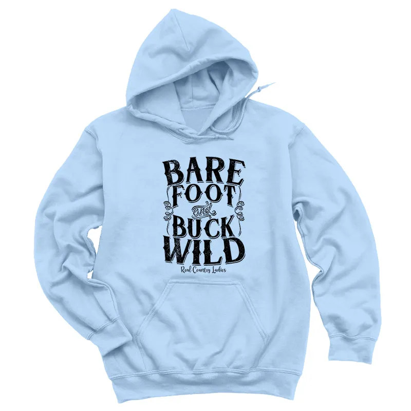 Bare Foot And Buck Wild Black Print Hoodies & Long Sleeves