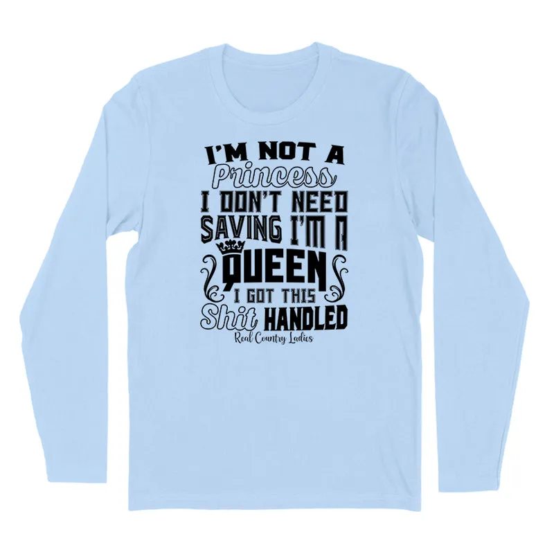 I'm Not A Princess Black Print Hoodies & Long Sleeves