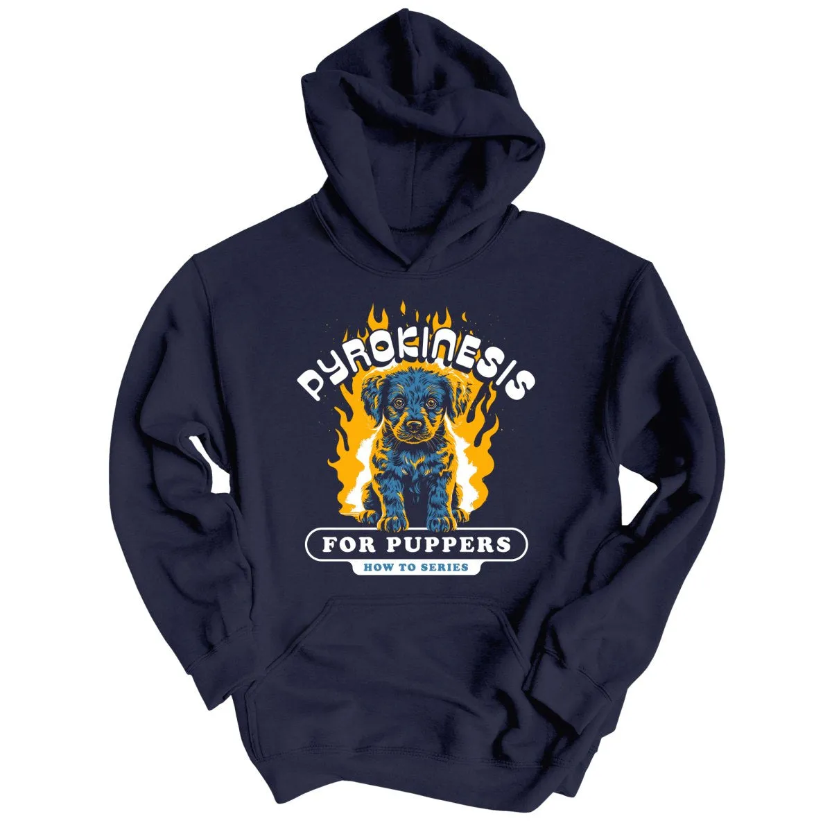 Pyrokinesis for Puppers Hoodie