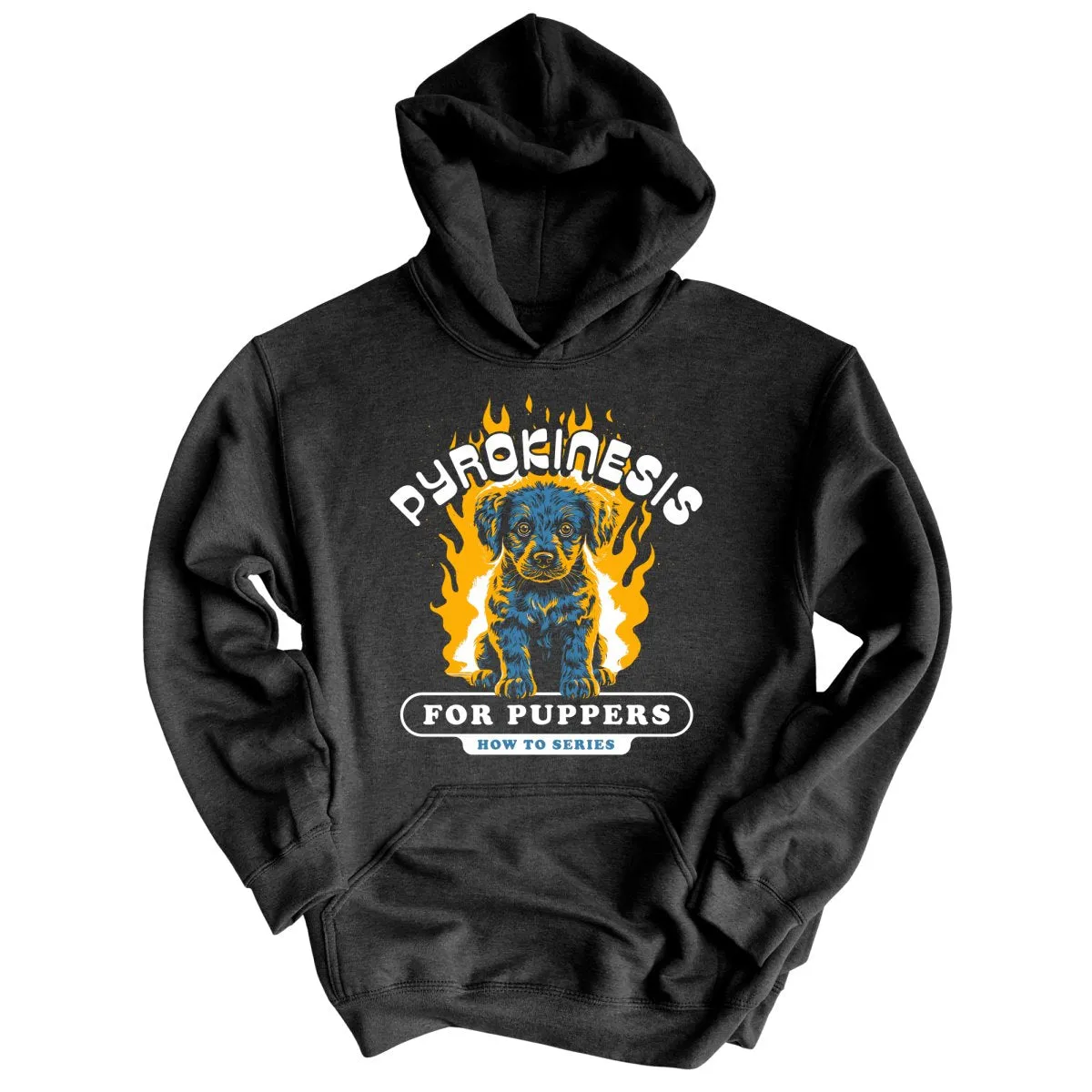 Pyrokinesis for Puppers Hoodie