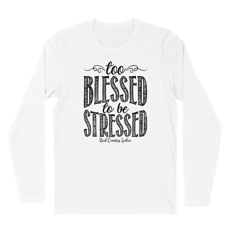 Too Blessed Black Print Hoodies & Long Sleeves