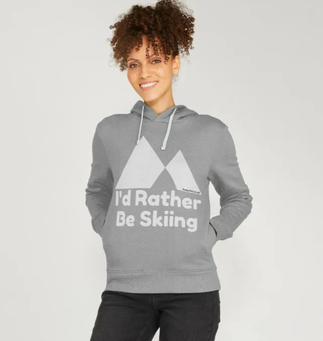 Women's I'd Rather Be Skiing Organic Pullover Hoodie